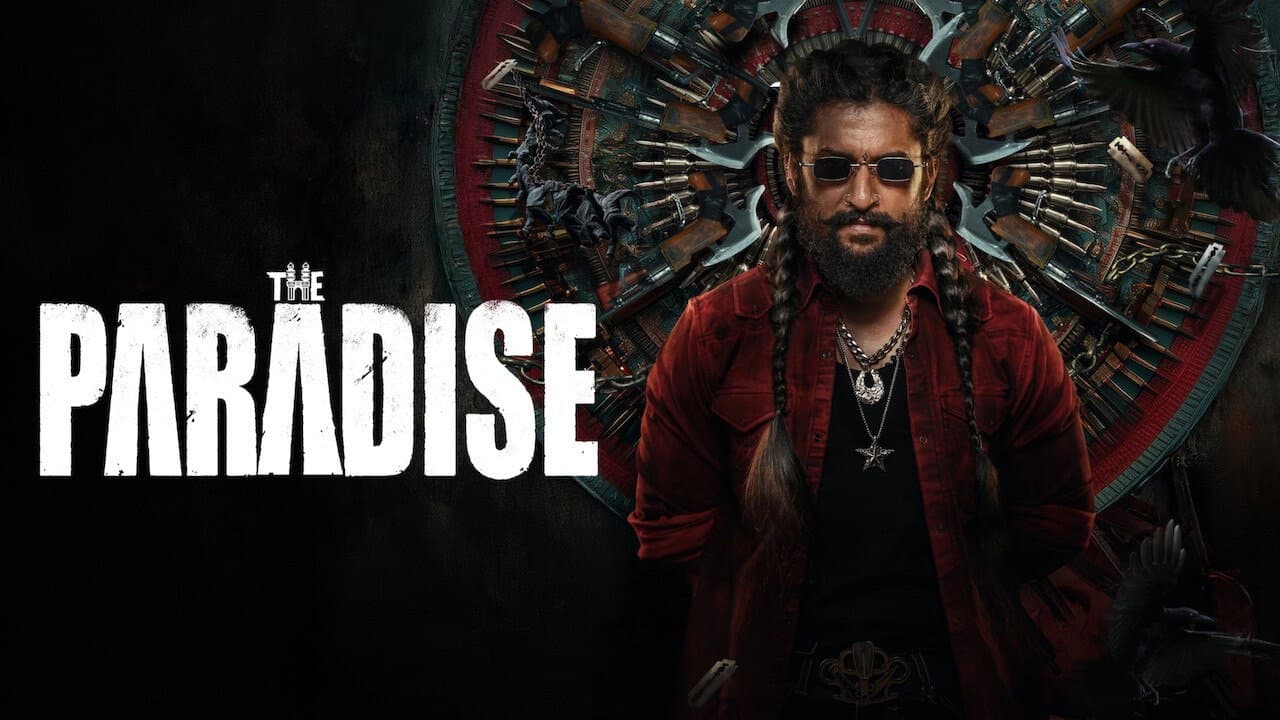 The Paradise on Netflix: Nani's Telugu Hit Draws
