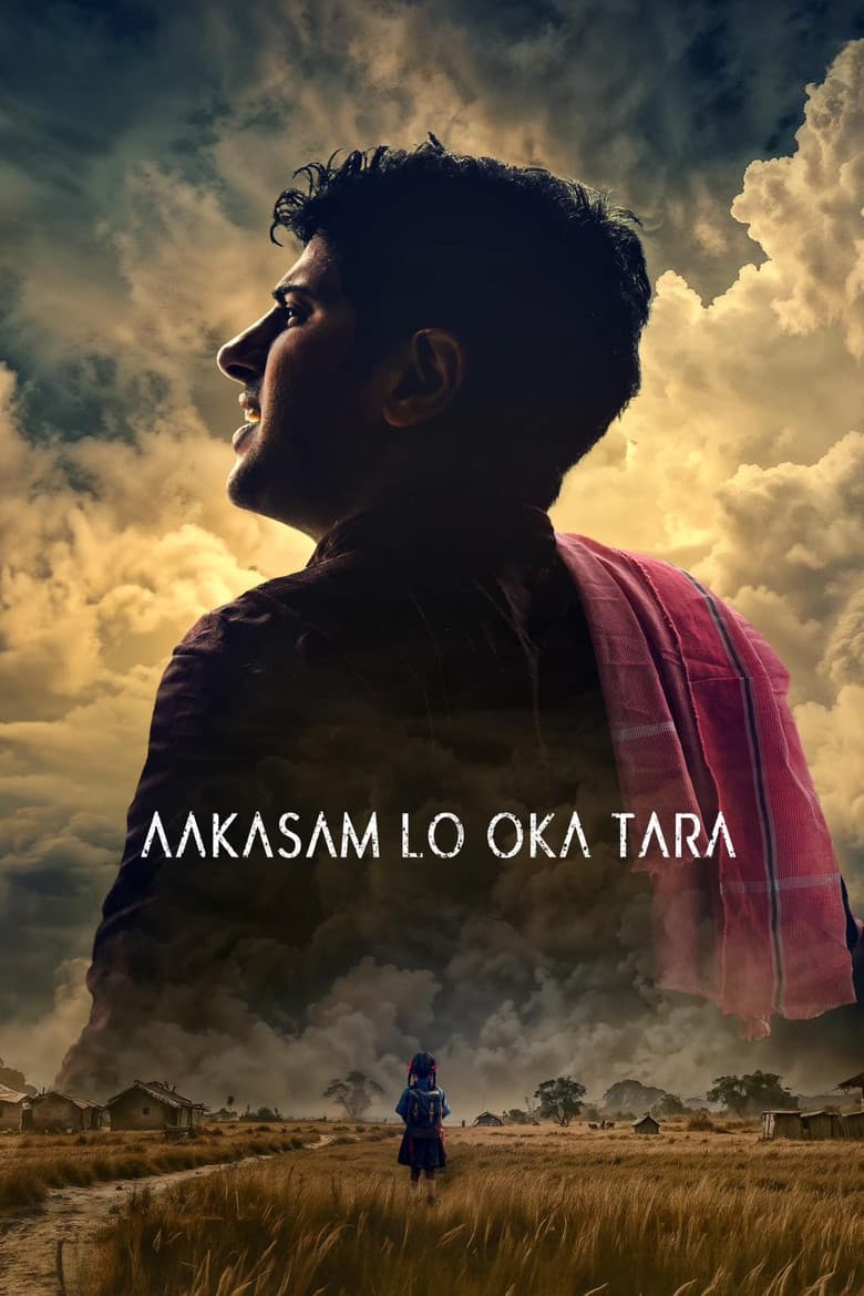 Aakasam Lo Oka Tara: Pavan Sadineni's Telugu Film Preview