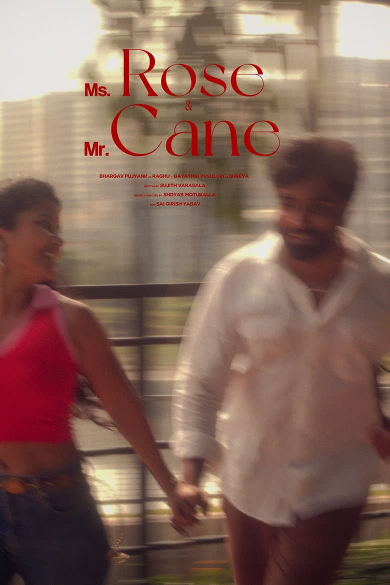 Ms.Rose & Mr.Cane: Telugu Short Film Feature