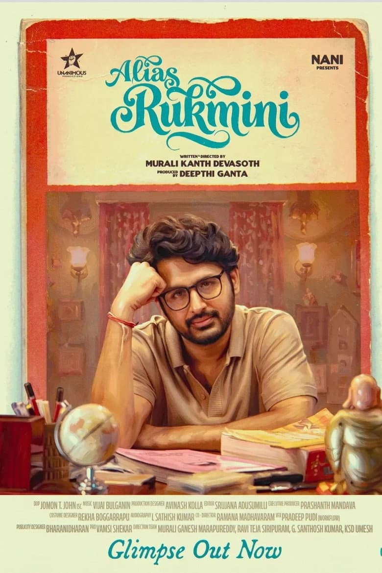 Alias Rukmini: 2027 Telugu Film Preview & Release Date